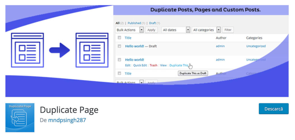 Duplicate page este un modul care te ajuta sa faci o copie a unei pagini WordPress